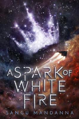 Celestial Trilogy #01: A Spark of White Fire