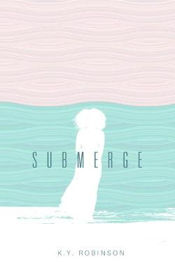 Submerge (Poetry)