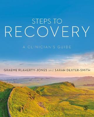 Steps to Recovery: A Clinician's Guide