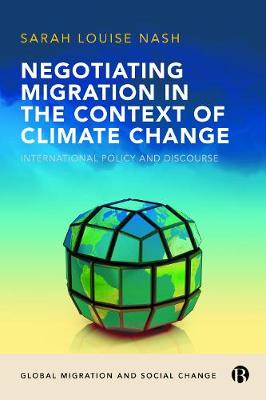 Global Migration and Social Change: Negotiating Migration in the Context of Climate Change