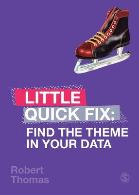 Little Quick Fix: Find the Theme in Your Data