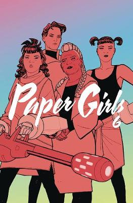 Paper Girls - Volume 06 (Graphic Novel)