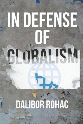 In Defense of Globalism