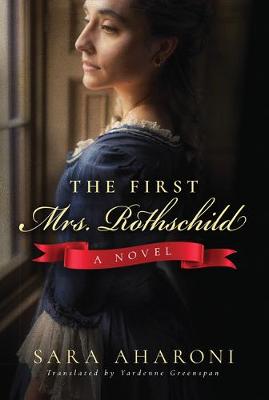 First Mrs Rothschild, The
