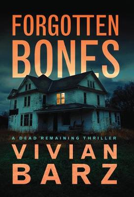 Dead Remaining #01: Forgotten Bones
