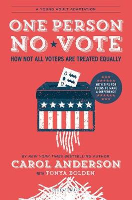 One Person, No Vote (Young Adult Edition)