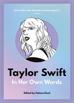 In Their Own Words: Taylor Swift
