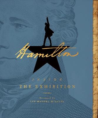 Hamilton: Inside the Exhibition