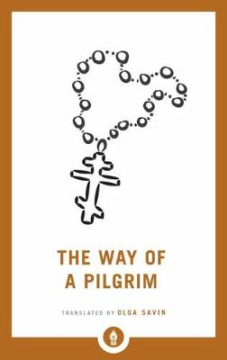 Way of a Pilgrim, The