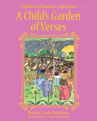 Children's Classic Collections: A Child's Garden of Verses