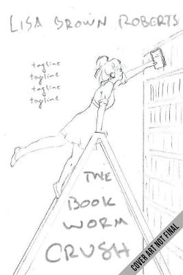 Replacement Crush #02: Bookworm Crush, The