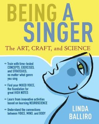 Being a Singer: The Art, Craft, and Science