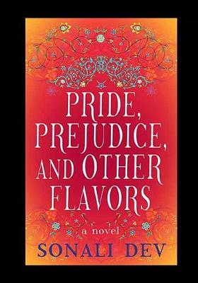 Rajes #01: Pride, Prejudice, and Other Flavors