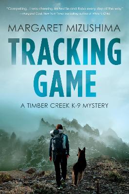 Timber Creek K-9 Mystery #05: Tracking Game