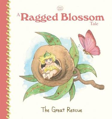 A Ragged Blossom Tale: The Great Rescue