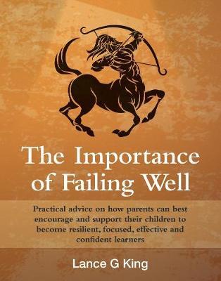Importance of Failing Well, The