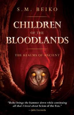 Realms of the Ancient #02: Children of the Bloodlands