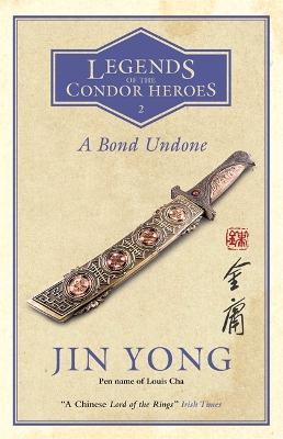 Condor Heroes #02: A Bond Undone
