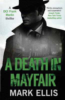 DCI Frank Merlin #04: A Death in Mayfair