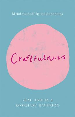 Craftfulness