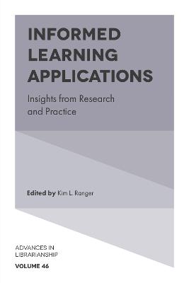 Informed Learning Applications: Insights from Research and Practice