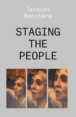Staging the People: The Proletarian and His Double