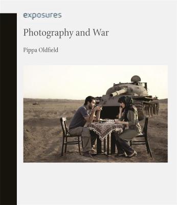 Exposures: Photography and War