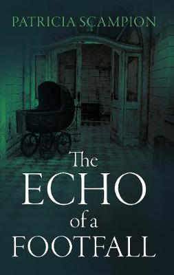 Echo of a Footfall, The