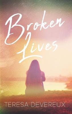 Broken Lives