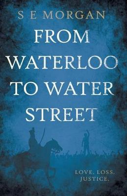 From Waterloo to Water Street