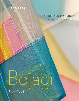 Bojagi: Korean Textile Art: technique, design and inspiration