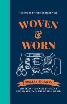 Woven and Worn: The Search for Well-Being and Sustainability in the Modern World