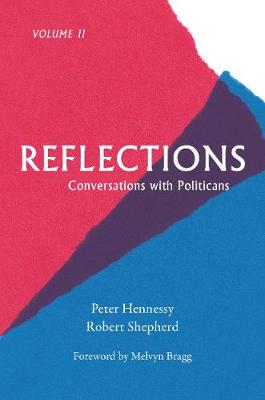 Reflections: Conversations with Politicians