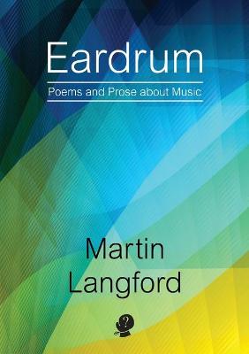 Eardrum: Poems and Prose about Music