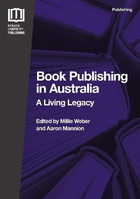 Book Publishing in Australia: A Living Legacy