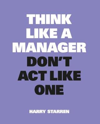 Think Like a Manager