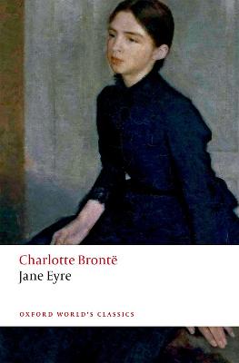 Oxford World's Classics: Jane Eyre