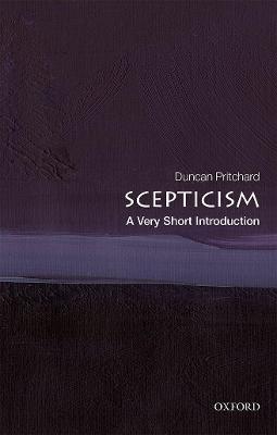 Very Short Introductions: Scepticism