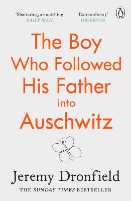 Boy Who Followed His Father into Auschwitz, The