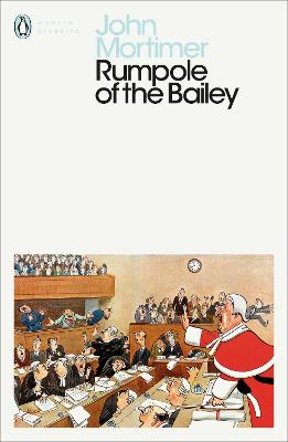 Penguin Modern Classics: Rumpole of the Bailey