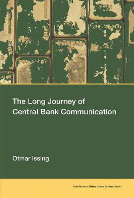 Long Journey of Central Bank Communication, The