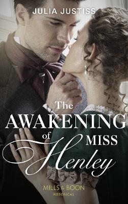Cinderella Spinsters #01: Awakening Of Miss Henley, The