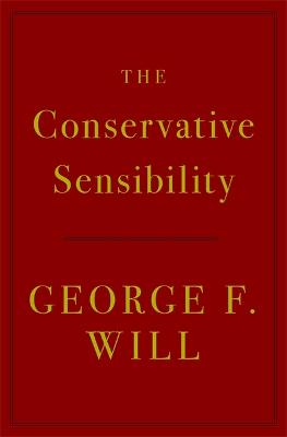 Conservative Sensibility, The