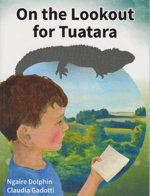 On the Lookout for Tuatara
