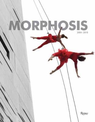 Morphosis: Buildings and Projects: 2004-2018