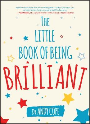 Little Book of Being Brilliant, The
