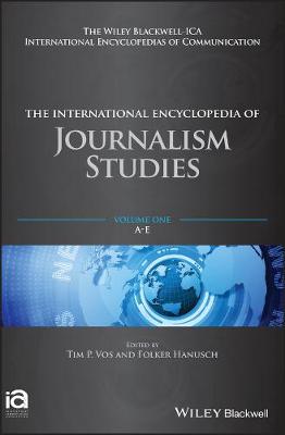 International Encyclopedia of Journalism Studies, The (Boxed Set)