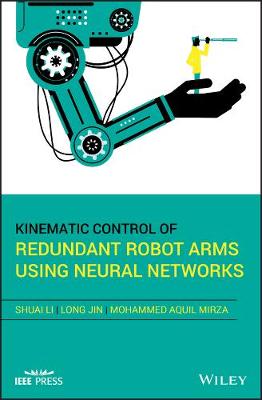 Kinematic Control of Redundant Robot Arms Using Neural Networks: A Theoretical Study