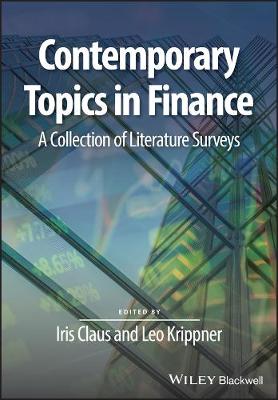 Surveys of Recent Research in Economics: Contemporary Topics in Finance: A Collection of Literature Surveys