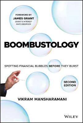 Boombustology: Spotting Financial Bubbles Before They Burst